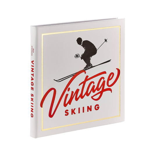 Vintage Skiing: Nostalgic Images from the Golden Age of Skiing