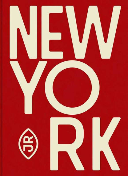 JR - New York by JR: Hardcover; 88 pages / English